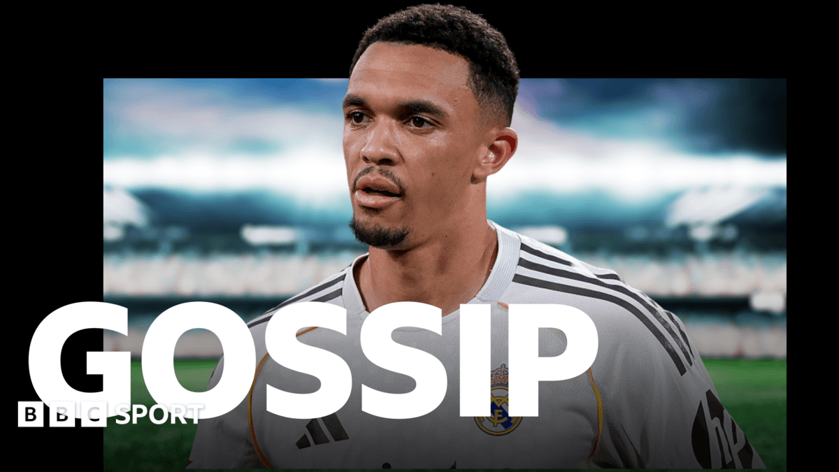 Chelsea linked with Alexander-Arnold - Friday's gossip